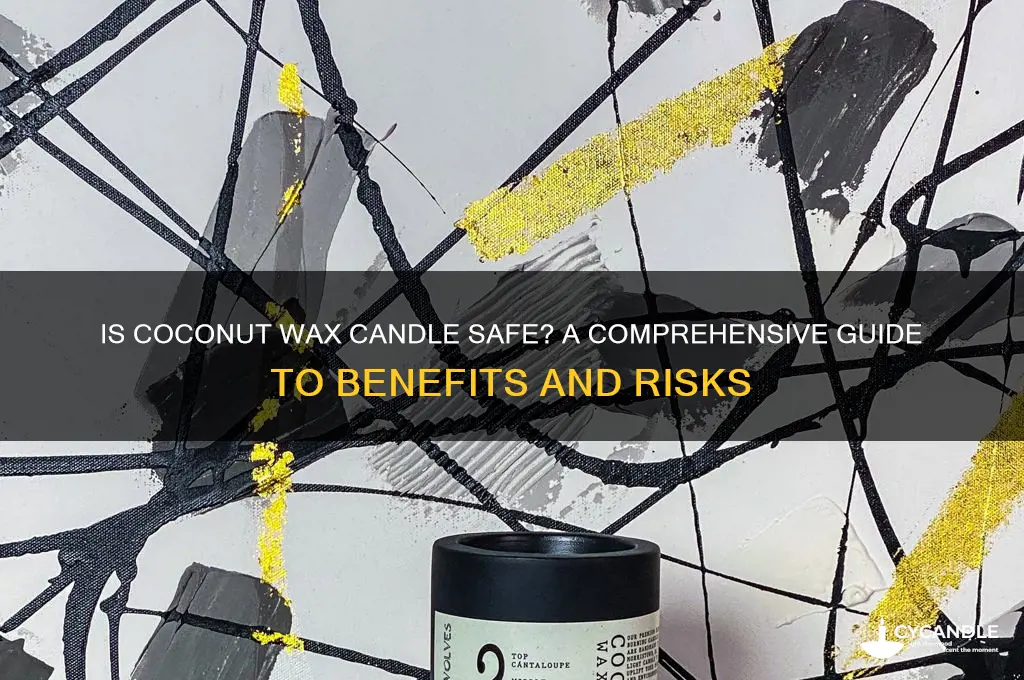 is coconut wax candle safe
