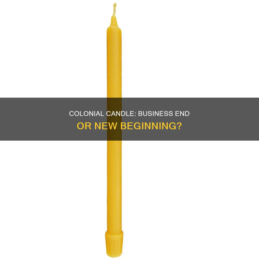 is colonial candle going out of business