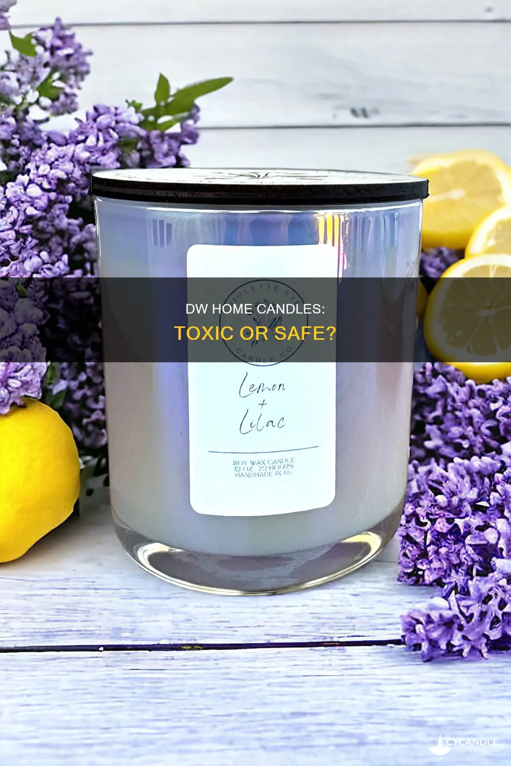 is dw home candles toxic