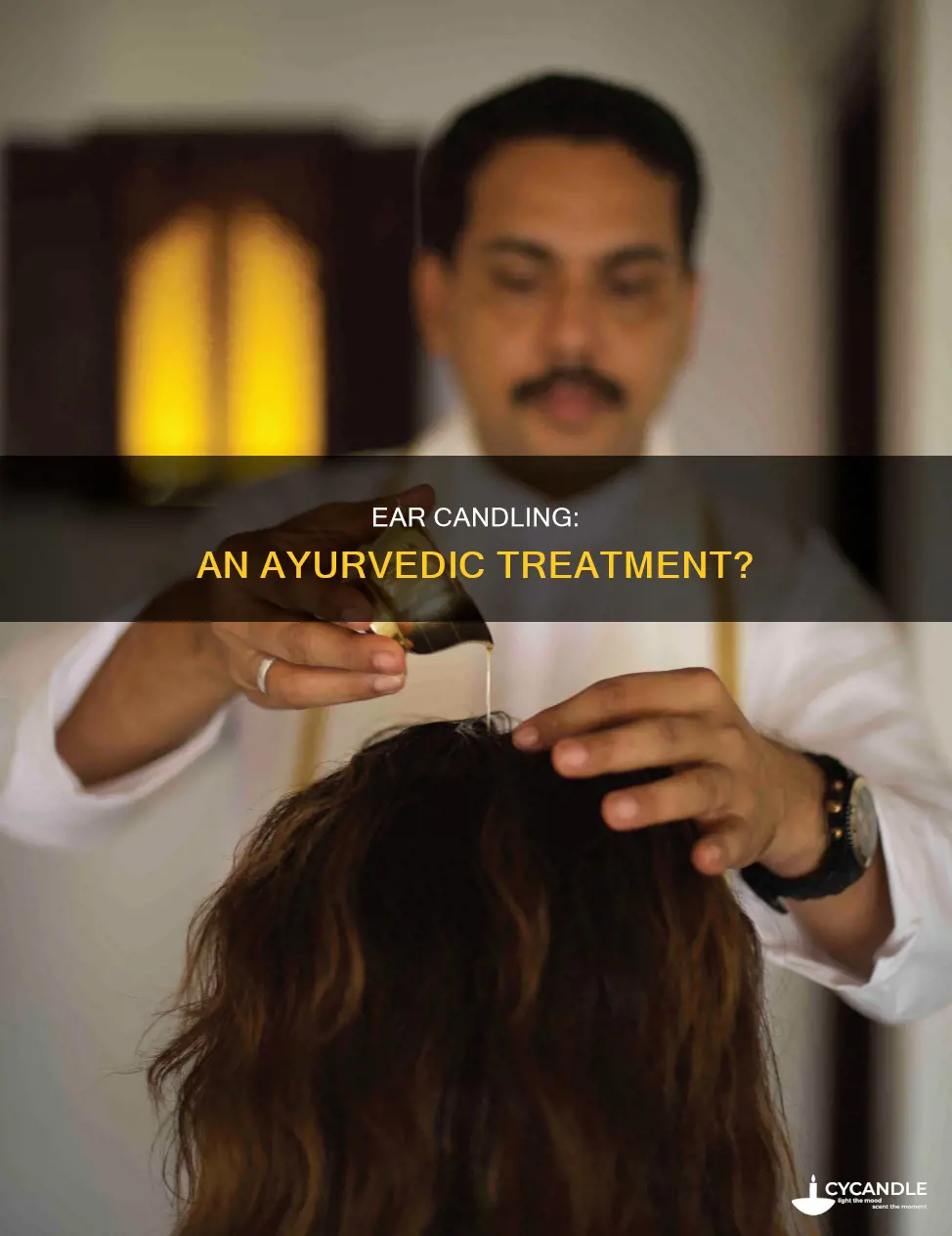 is ear candling an ayurvedic treatment