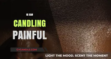 Ear Candling: Painful or Pleasant?