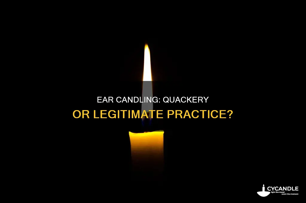 is ear candling quackery