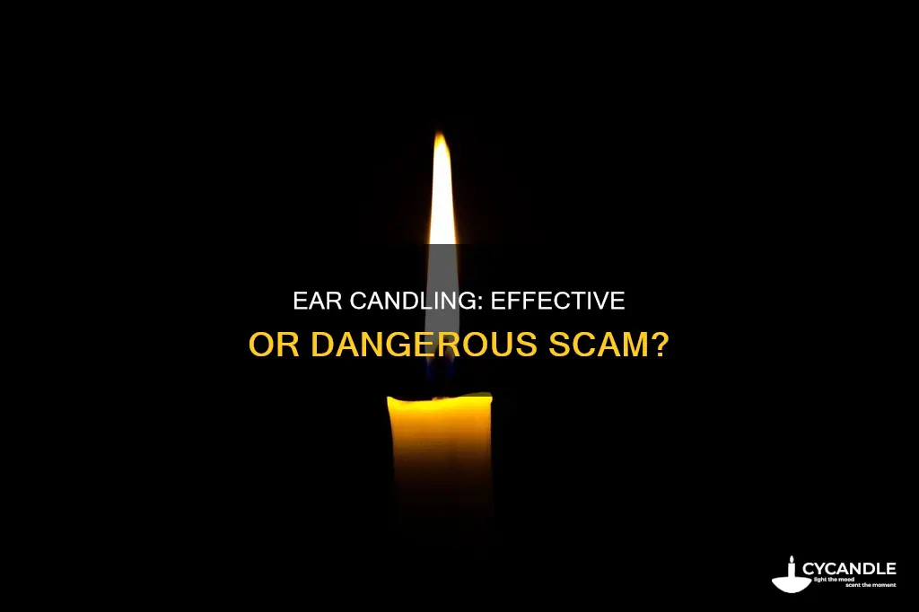 is ear candling true