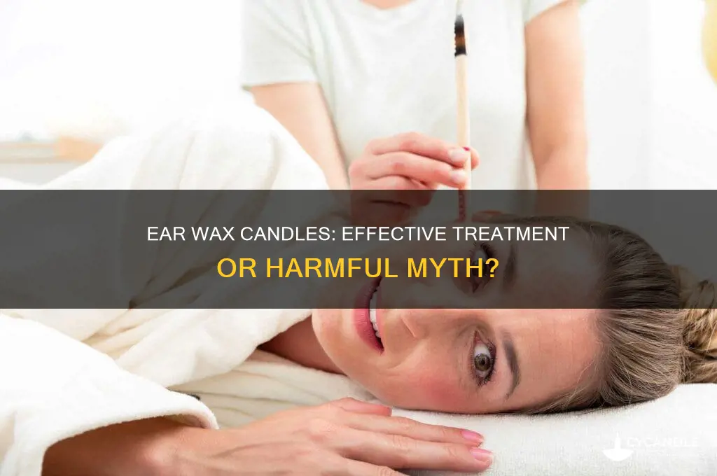 is ear wax candle effective