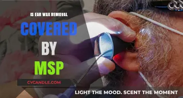 MSP Coverage for Ear Wax Removal: What You Need to Know