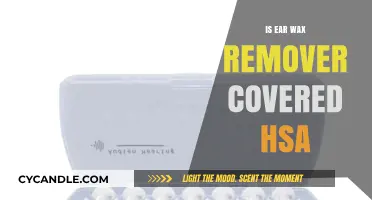 Is Ear Wax Remover HSA Eligible? A Comprehensive Guide