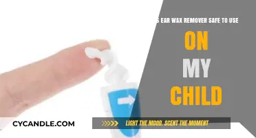 Is Ear Wax Remover Safe for Kids? A Parent's Guide
