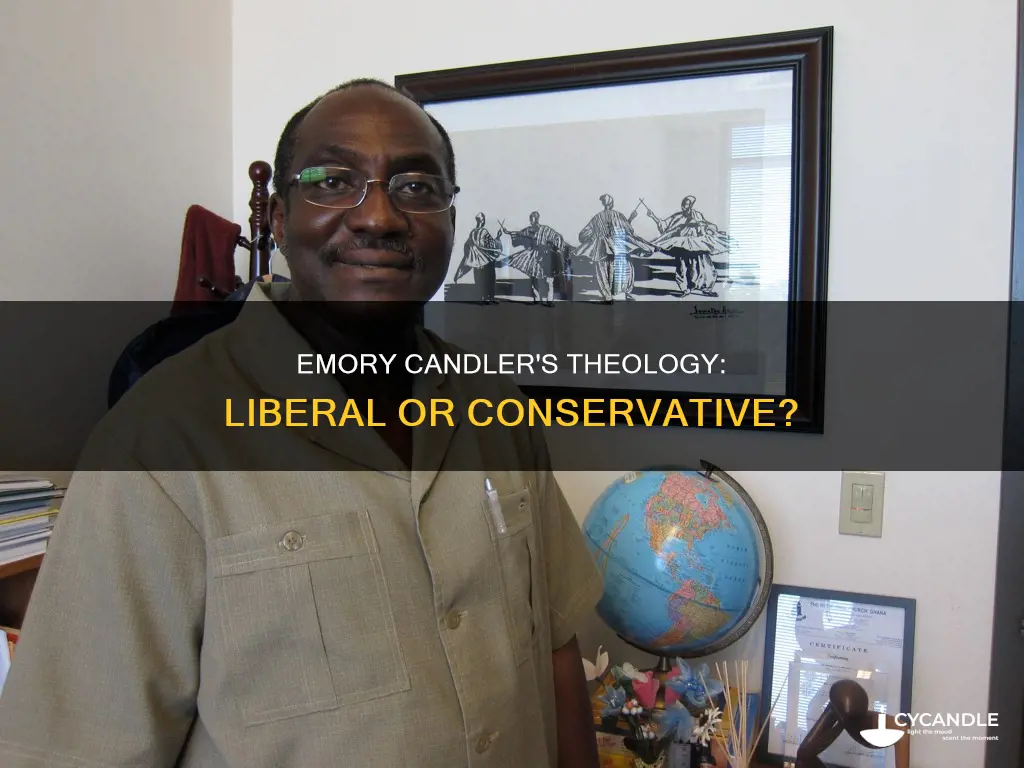 is emory candler theology liberal