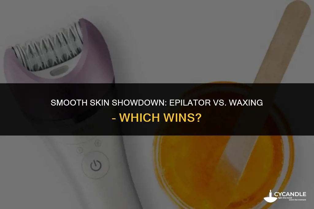 is epilator better than waxing