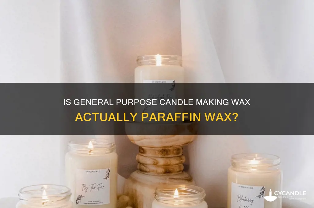is general purpose candle making wax parffin wax