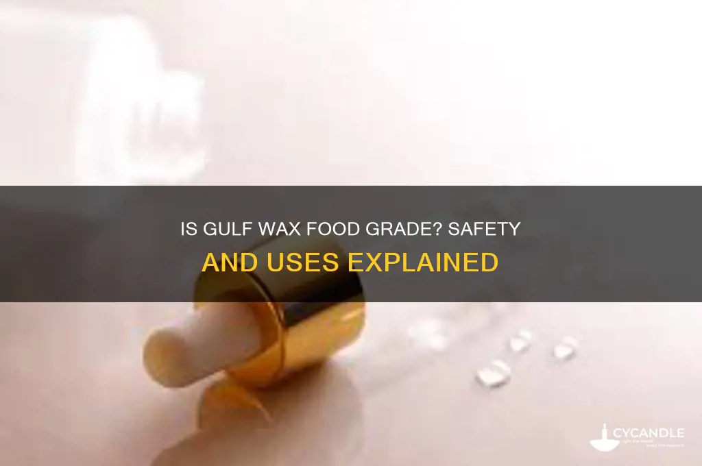 is gulf wax food grade