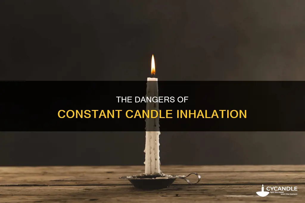 is it bad to always inhale candle