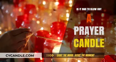 Prayer Candles: Blowing Out or Snuffing Out?