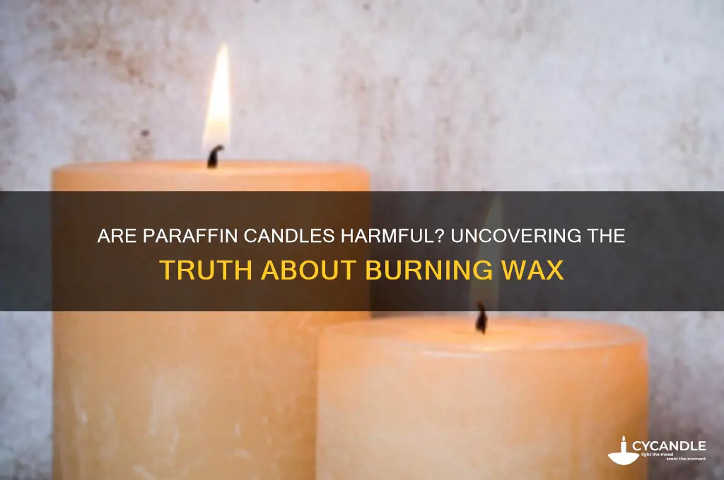 is it bad to burn paraffin candles
