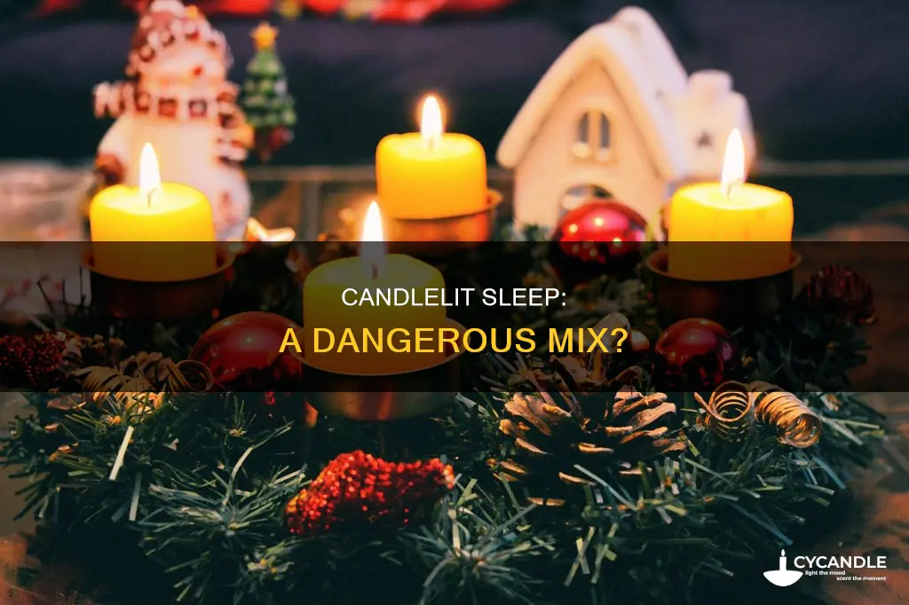 is it bad to fall asleep with a candle lit