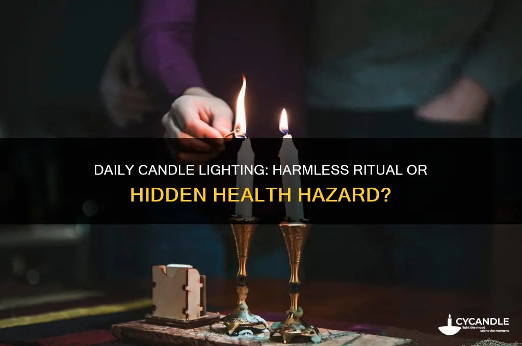 is it bad to light a candle everyday