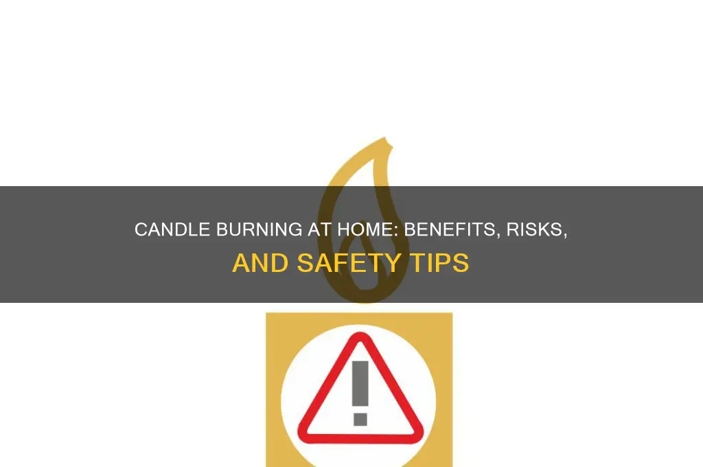 is it good to burn candles in your house