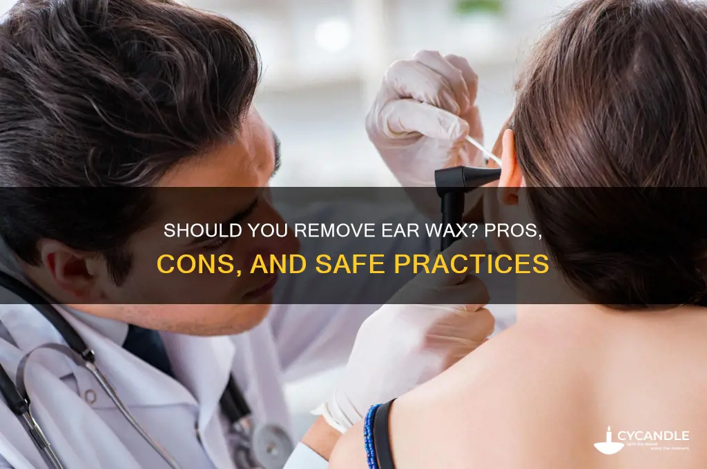 is it good to remove ear wax