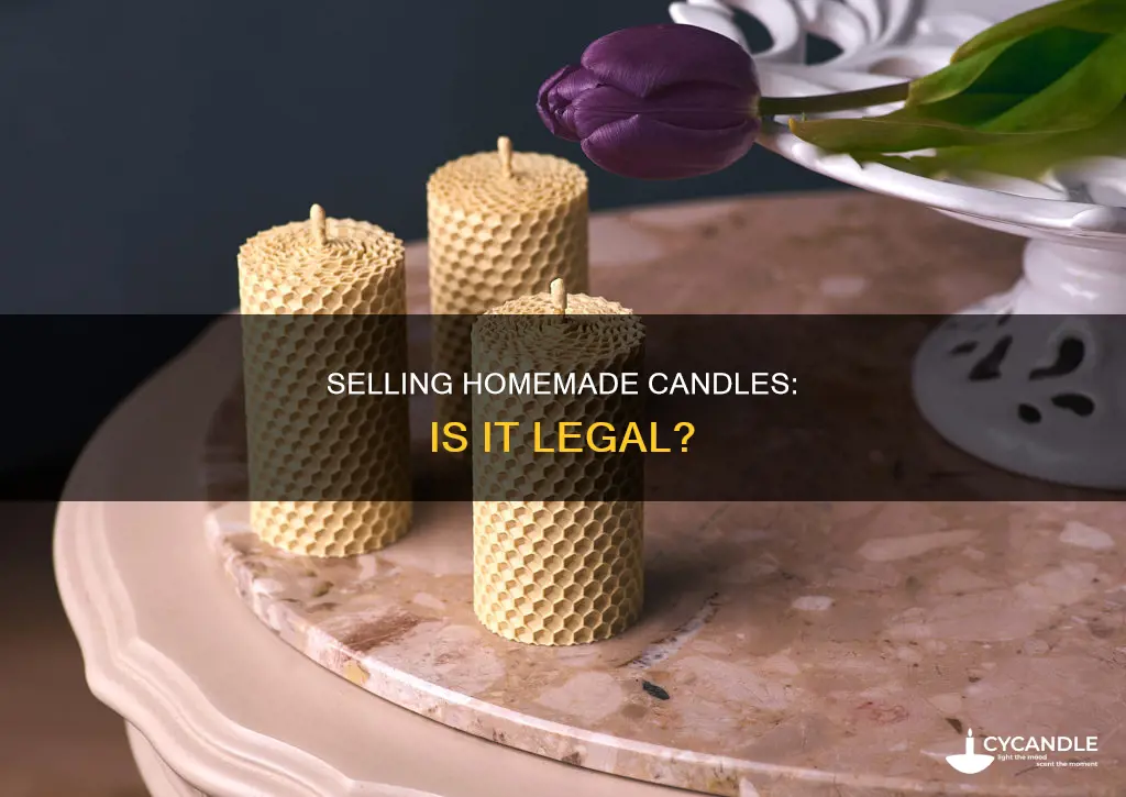 is it legal to sell homemade candles