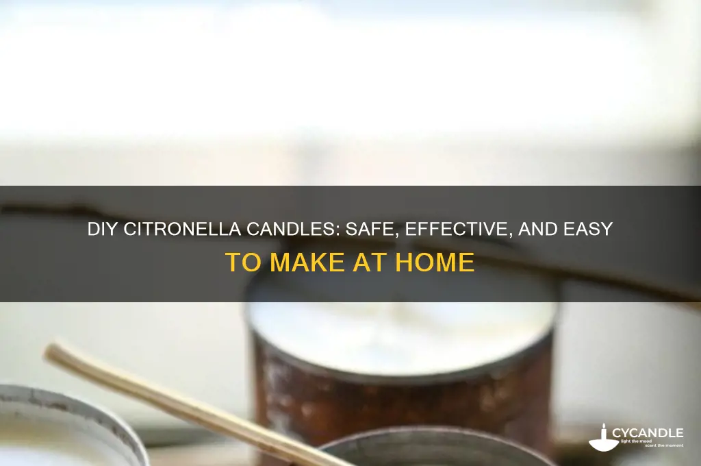 is it ok to make your own citronella candles
