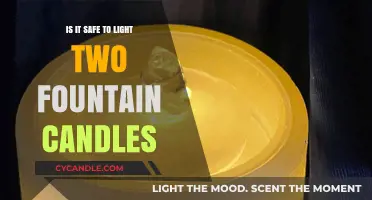 Lighting Two Fountain Candles: Safety Tips and Potential Risks