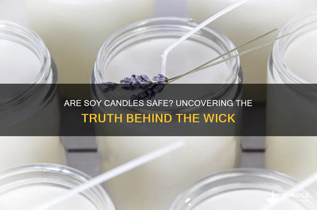 is it safe to make soy candles