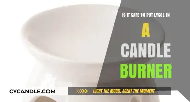 Lysol in Candle Burners: Safe Practice or Hazardous Mistake?
