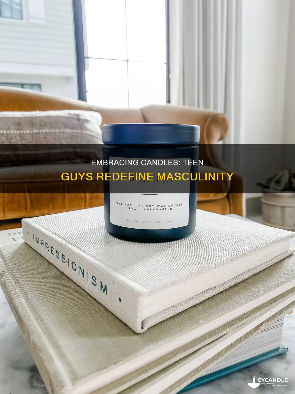 is it weird for teen guys to like candles