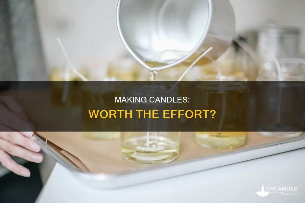 is it worth making your own candles