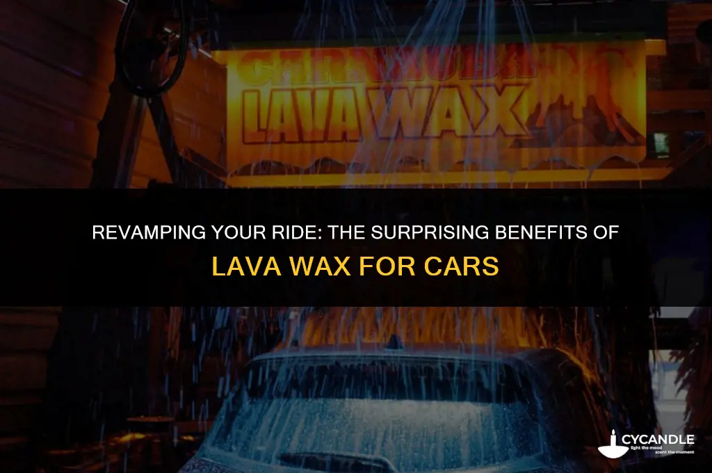 is lava wax good for the car
