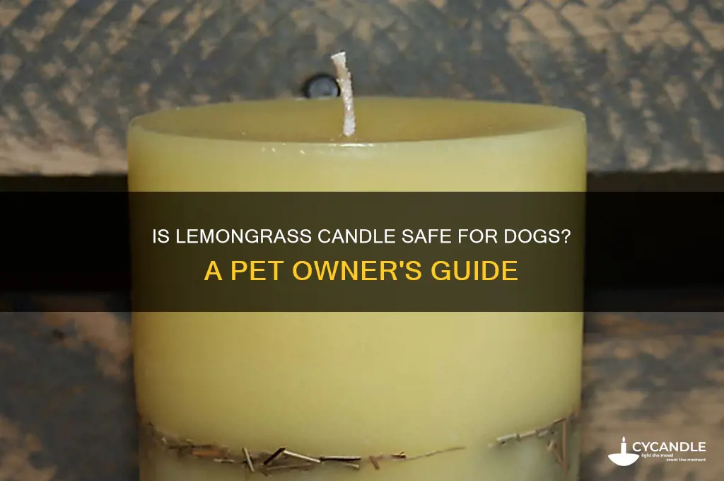 is lemongrass candle safe for dogs