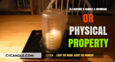 Candle Lighting: Unveiling the Chemical or Physical Property Debate