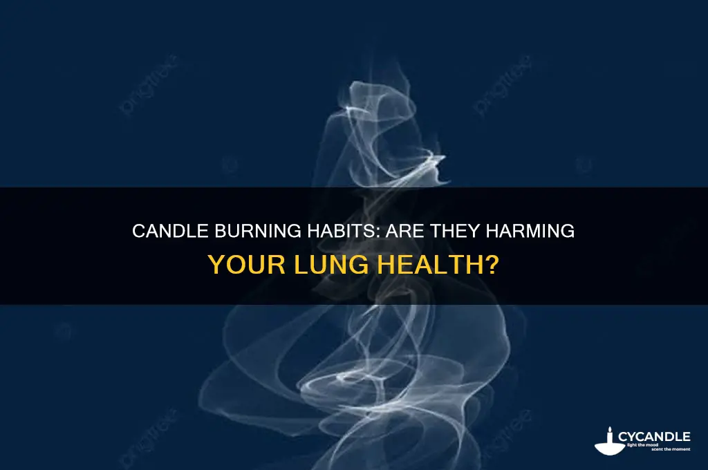is lighting candles too often bad for your lungs