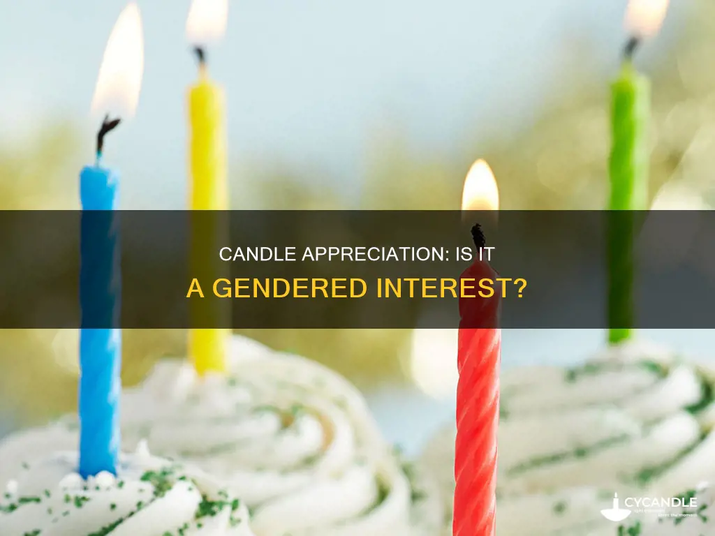 is liking candles gay