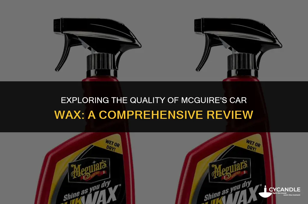 is mcguires car wax aby good