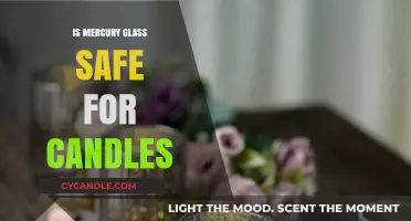 Is Mercury Glass Safe for Candles? A Comprehensive Safety Guide