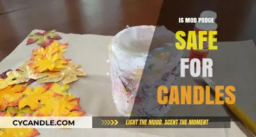 Is Mod Podge Safe for Candles? A Comprehensive Safety Guide