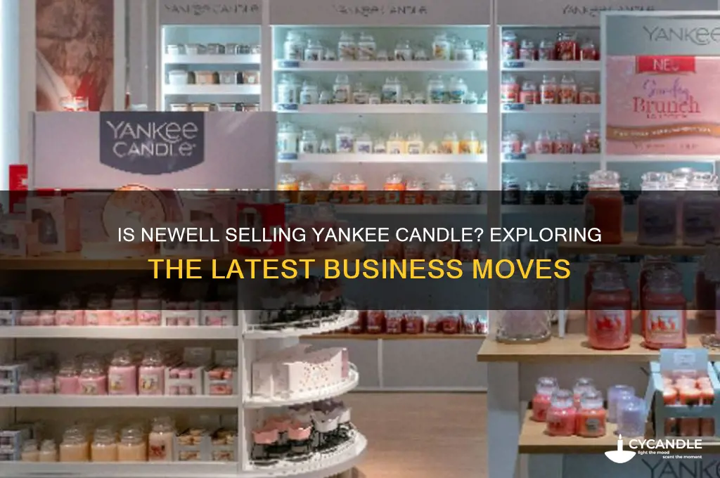 is newell selling yankee candle