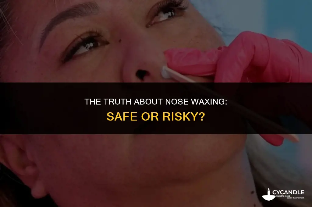 is nose waxing safe