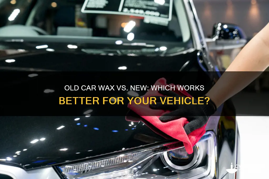 is old car wax can better