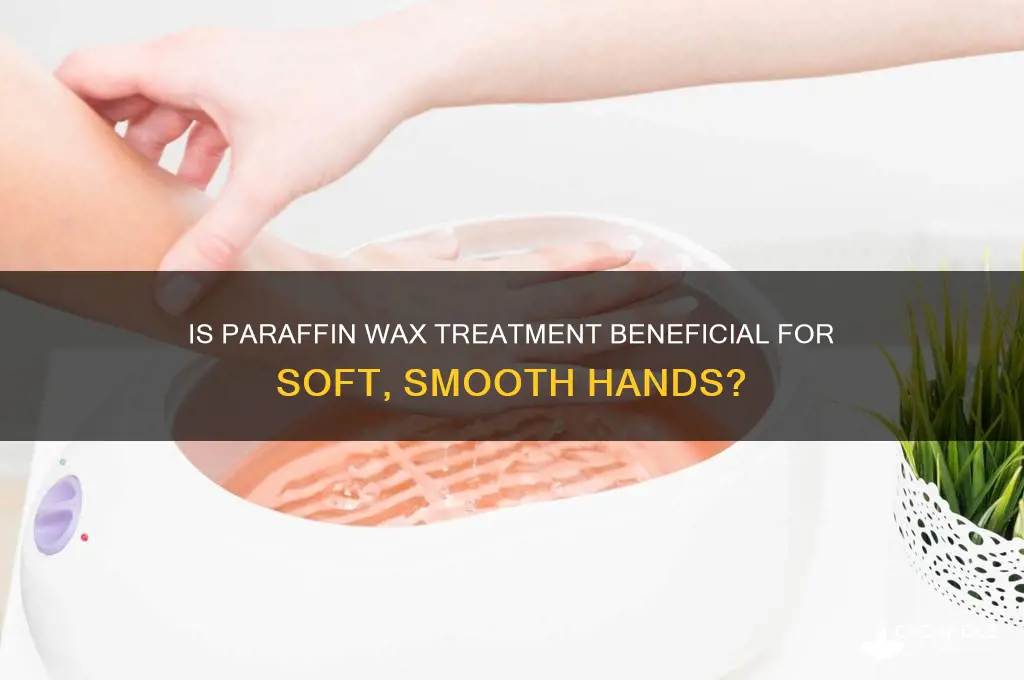 is paraffin good for your hands