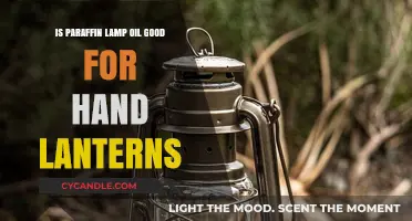 Paraffin Lamp Oil: Ideal Choice for Hand Lanterns?