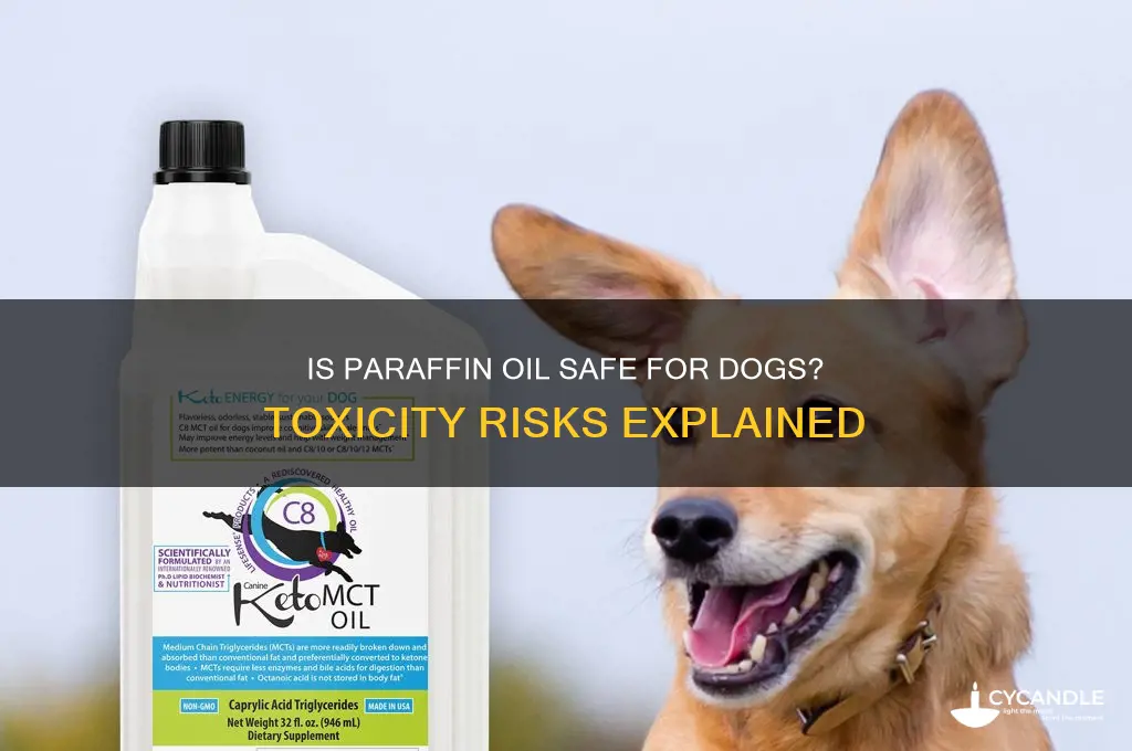is paraffin oil toxic to dogs