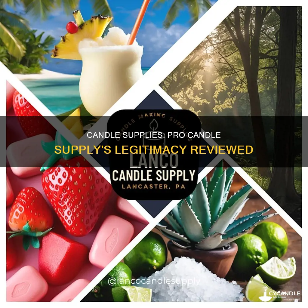 is pro candle supply legit