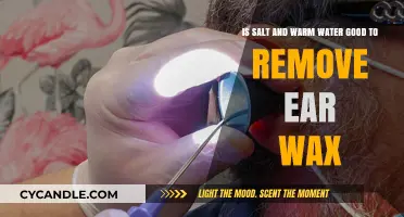 Salt and Warm Water for Ear Wax Removal: Safe or Risky?