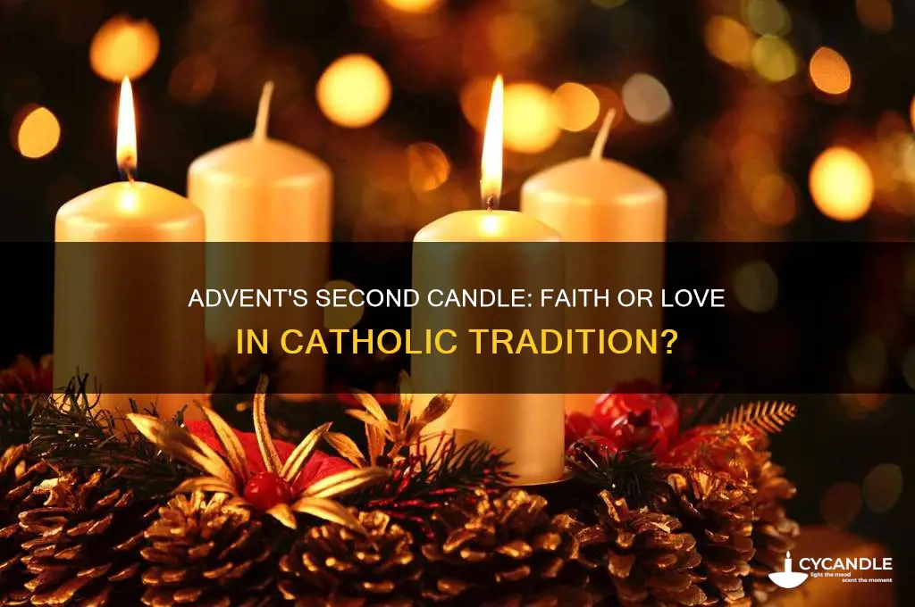 is second candle of advent faith or love in catholicism