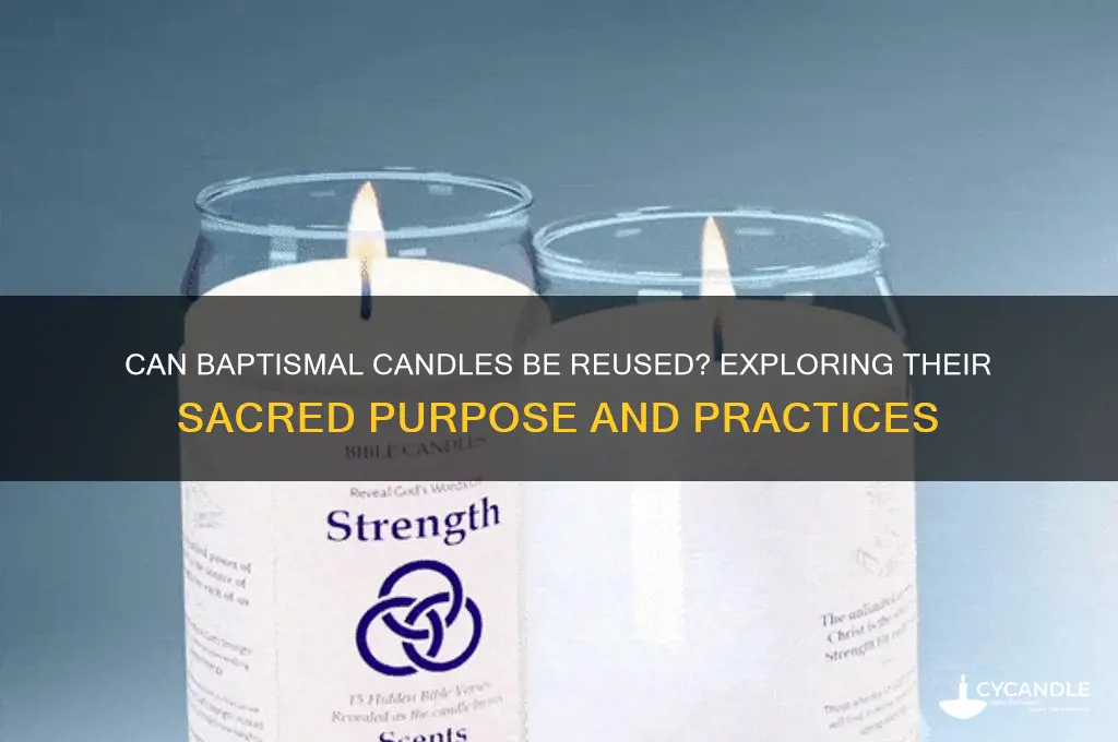 is the baptismal candle used again
