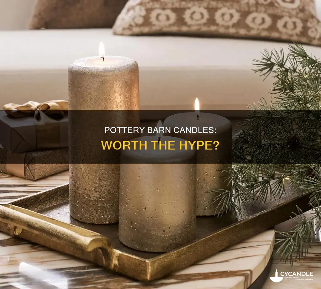 is the pottery barn candle worth it