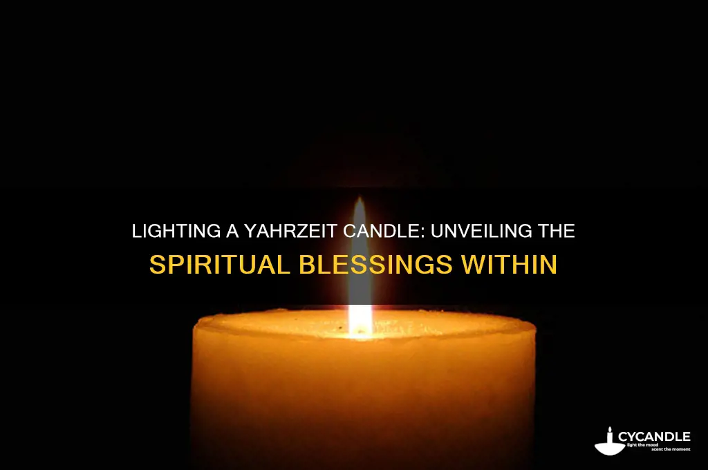 is there a blessing when you light a yahrzeit candle