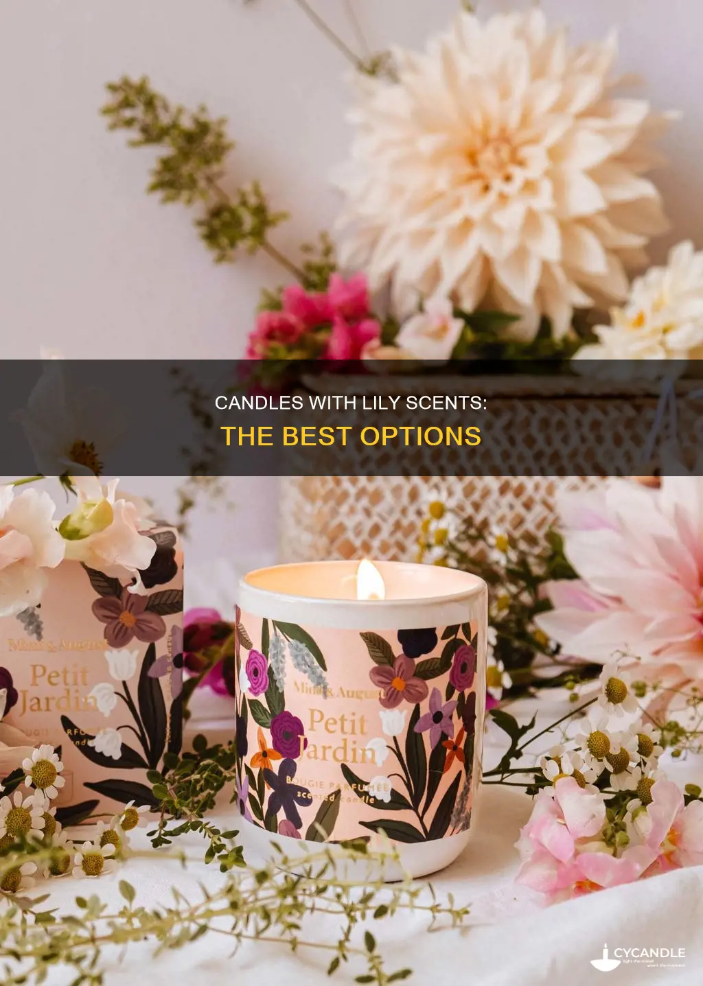 is there a candle that smells like lilies